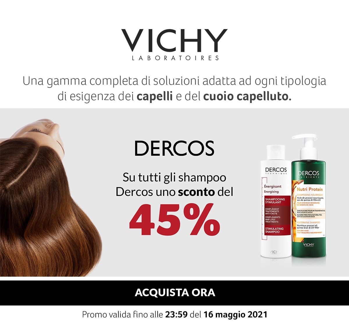 Vichy Dercos. -45% su TUTTI gli shampoo Dercos