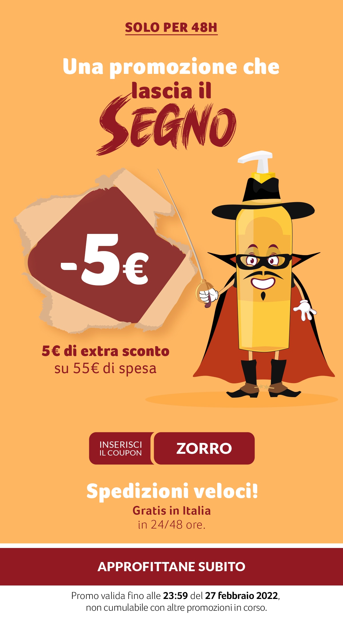 -5€ su 55€ di spesa con coupon ZORRO
