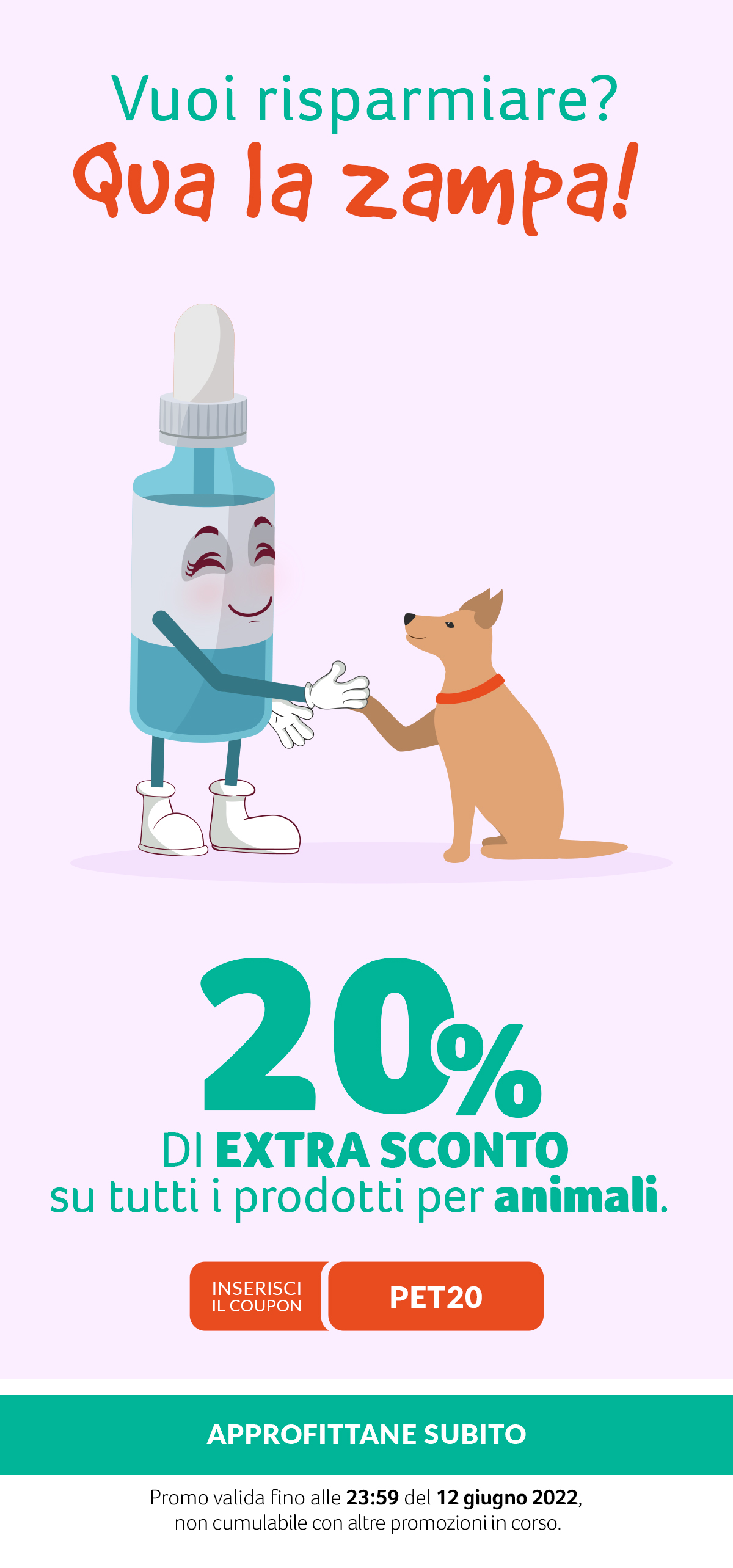 -20% su tutti i prodotti per Animali con coupon PET20