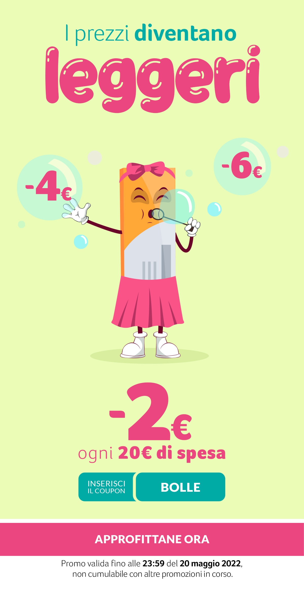 -2€ ogni 20€ di spesa con coupon BOLLE