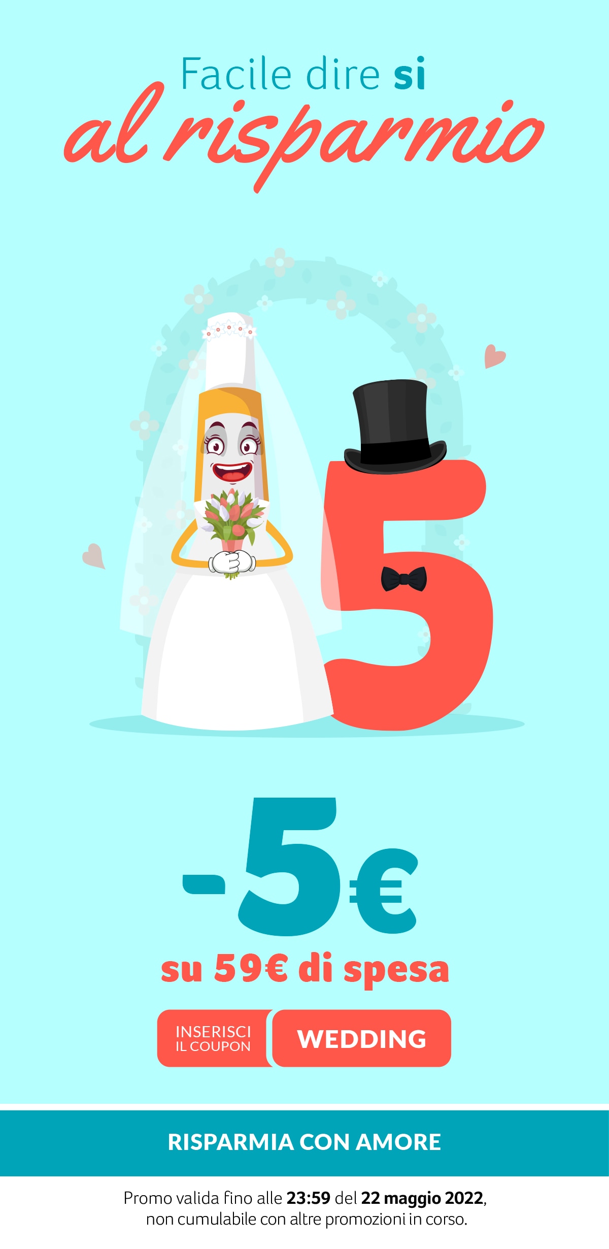 -5€ su 59€ di spesa con coupon WEDDING