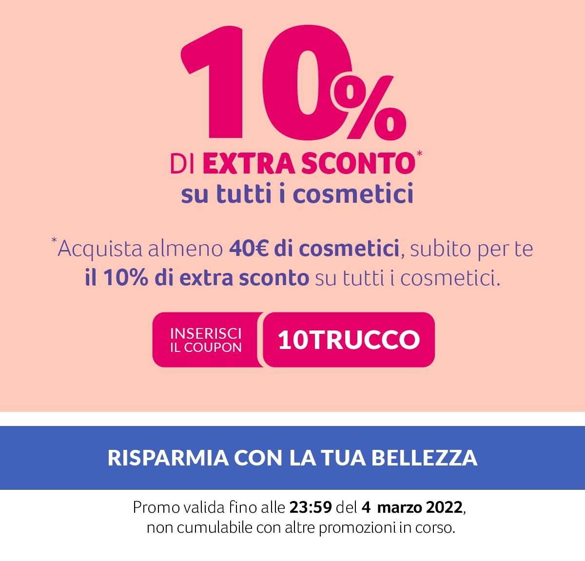 -10% sui cosmetici con coupon 10TRUCCO