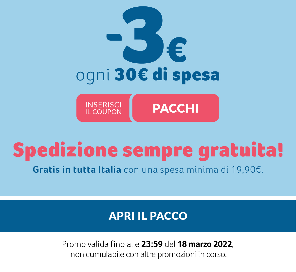 -3€ ogni 30€ di spesa con coupon PACCHI