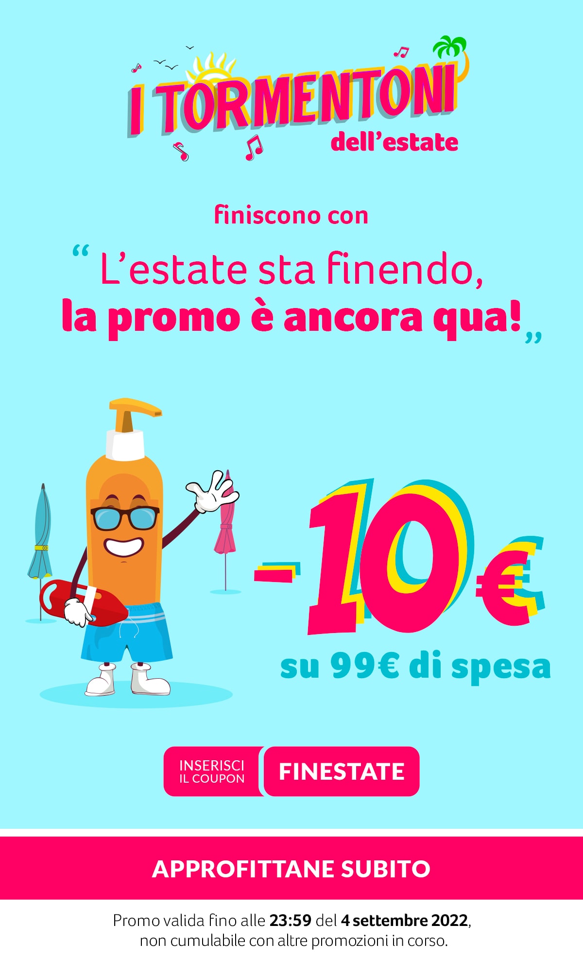-10€ su 99€ di spesa con coupon FINESTATE