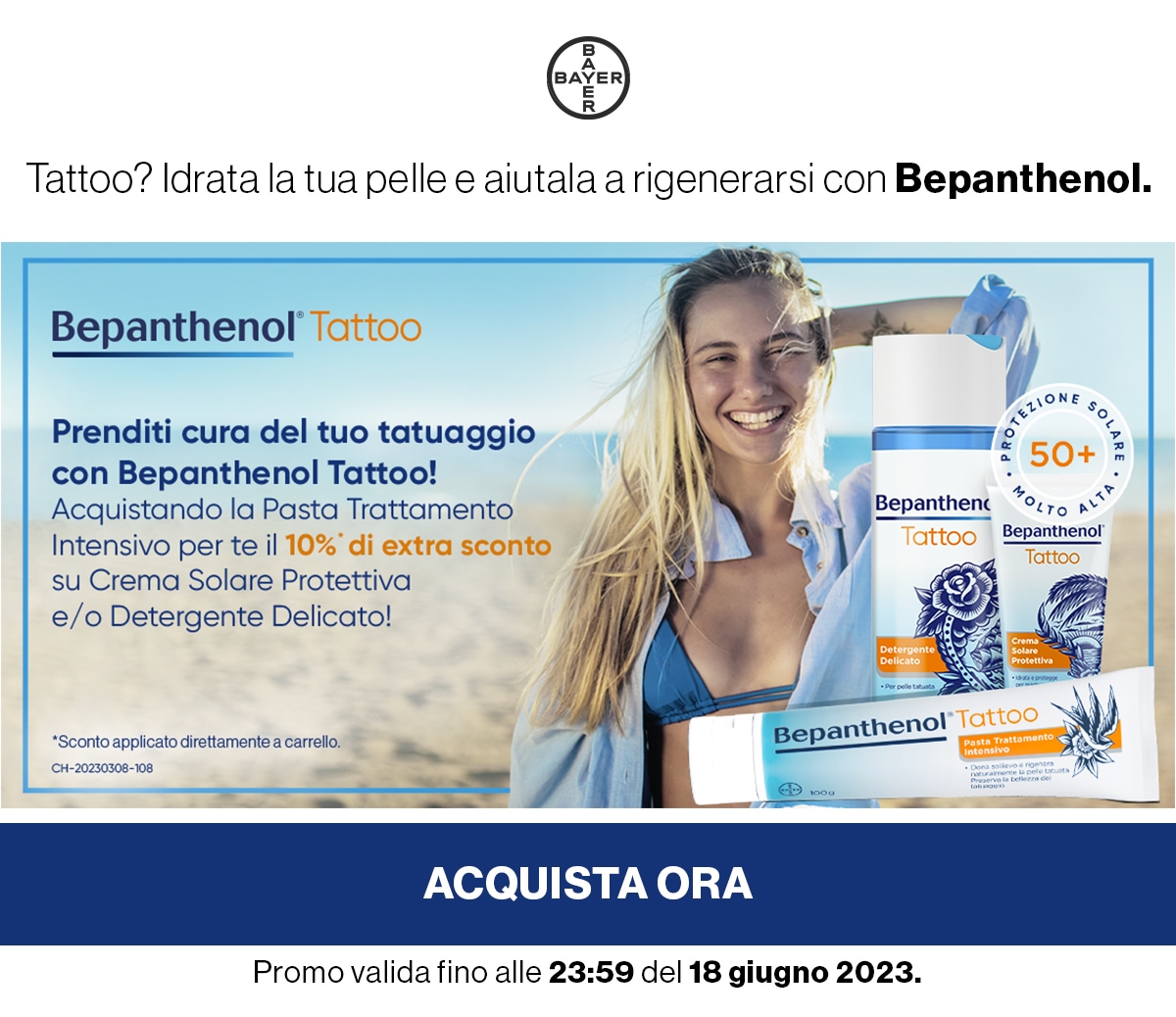 Acquistando Bepanthenol Tattoo per te 10% di extra sconto sulla crema solare protettiva o il detergente delicato 